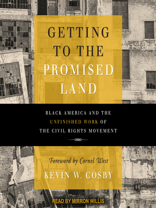 Title details for Getting to the Promised Land by Kevin W. Cosby - Available